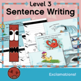 Level 3 Sentence Writing: Exclamations!