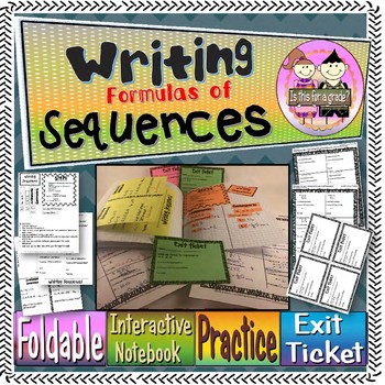 Preview of Writing Sequence Formulas Foldable, INB, Practice Worksheet, Exit