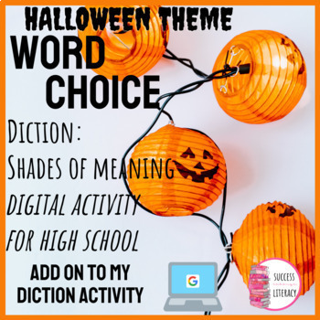 Preview of Writing Skills Halloween Diction Word Choice Activity for High School