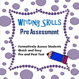 Writing Skills Pre Assessment