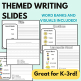 Writing Slides (PRIMARY) - WORD BANKS WITH VISUALS