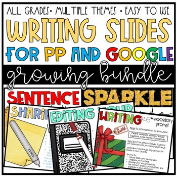 Preview of Writing Slides (for GOOGLE and PPT!)