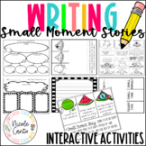 Writing Small Moment Stories Set