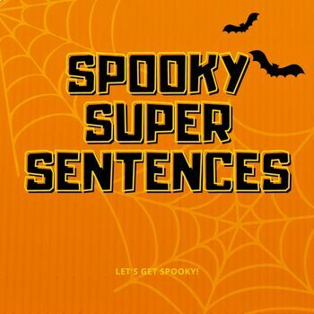 Preview of Writing Spooky super sentences (with graphic organizer)PDF