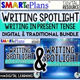 Writing Spotlight: Writing in the Present Tense (digital a