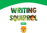 Writing Squirrel (PART A)