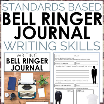 Preview of Writing Standards Based Bell Ringer Journal for Gr. 6-8