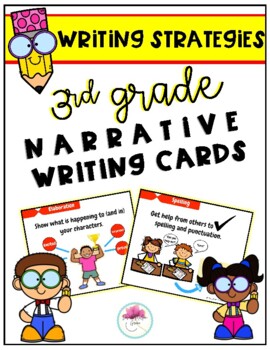 Preview of Writing Strategies 3rd Grade Narrative Cards