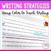 Writing Strategies: Color Coding Writing Instruction with 