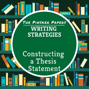 writing strategies thesis statement