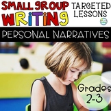 Small Group Writing Lessons and Activities for Personal Na