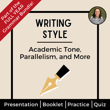 Preview of Writing Style - Parallelism - Academic Tone - Active Voice - Grammar Practice