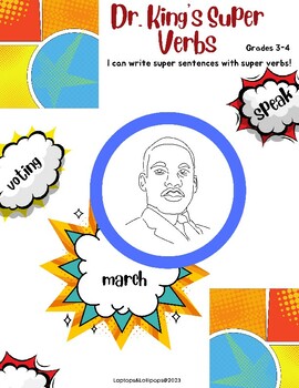 Preview of Writing Super Sentences : Dr. King's Super Verbs