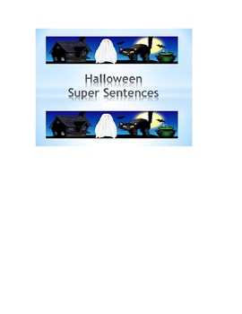 Preview of Writing Super Sentences using a graphic organizer with Halloween Starters