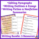 Write Summaries, Edit Paragraphs, Organize Writing Into Ou