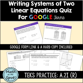 Preview of Writing Systems of Two Linear Equations Quiz for Google Form/Quiz