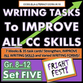 Writing TASKS to Improve CC SKILLS, SET FIVE. Grades 6 78 