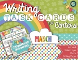 Writing Task Cards for Centers: March