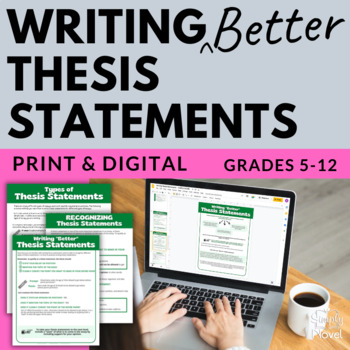 Preview of Writing Thesis Statements for Essays - Thesis Statement Lessons, Worksheets