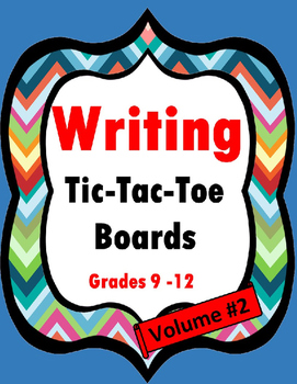 Preview of Writing Tic-Tac-Toe Boards- Volume 2 {Grades 9-12}