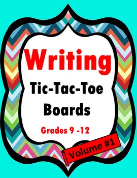 Preview of Writing Tic-Tac-Toe Boards- Volume One {Grades 9-12}