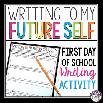 Preview of First Day of School Writing Activity - Back to School Writing to My Future Self