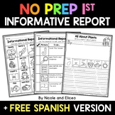 No Prep First Grade Informational Report Writing + FREE Spanish