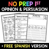 No Prep First Grade Persuasive Opinion Writing + FREE Spanish
