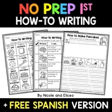 No Prep First Grade Procedural How To Writing + FREE Spani