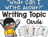 Writing Topic Cards