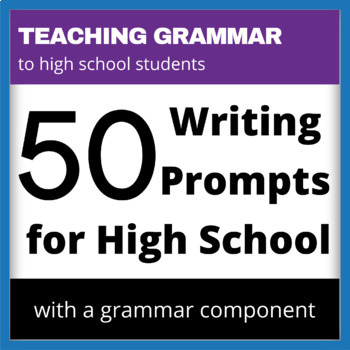 Preview of Writing Topics For Teens With Grammar Focus For Developing Craft