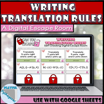 Preview of Writing Translations Rules (Rigid Transformations) Digital Escape Room Activity