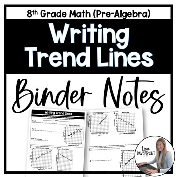 Preview of Writing Trend Lines Binder Notes - 8th Grade Math
