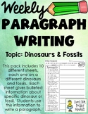 Writing Weekly Paragraphs - Dinosaurs and Fossils