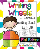Writing Wheels for Work on Writing Fall Edition
