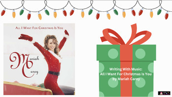 Preview of Writing With Music: All I Want For Christmas Is You by Mariah Carey