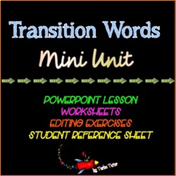 Preview of Transition Words Mini Unit