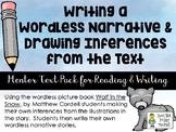 Writing Wordless Narratives &  Drawing Inferences from the