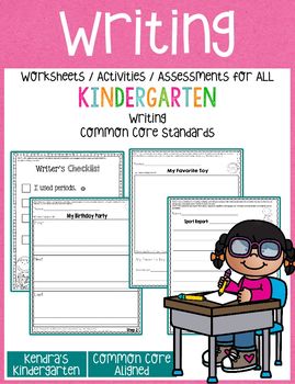 Writing Worksheets / Activities for Kindergarten Common Core | TpT