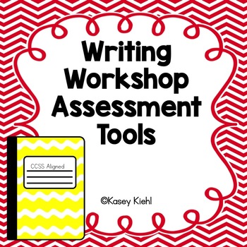 Preview of Writing Workshop Assessment Tools