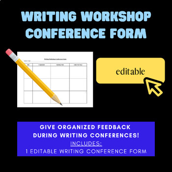 Preview of Writing Workshop Conference Form
