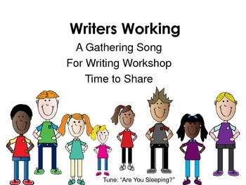 Preview of Writing Workshop Sharing Song