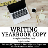 Writing Yearbook Copy, Journalism News Article Writing, Complete Teaching Pack