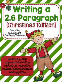 Preview of Writing a 2.6 Paragraph {Christmas Edition}