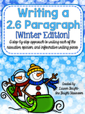 Writing a 2.6 Paragraph {Winter Edition}