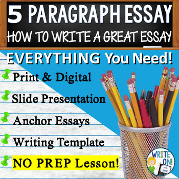 Preview of Five Paragraph Essay - How to Write a 5 Paragraph Essay - Intro to Essay Writing