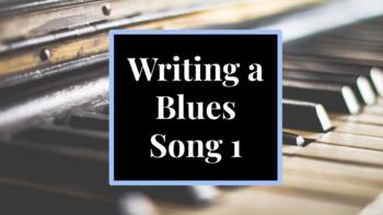 Preview of Writing a Blues Song 1