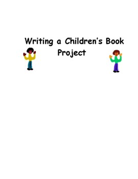 Preview of Writing a Children's Book - Book Project