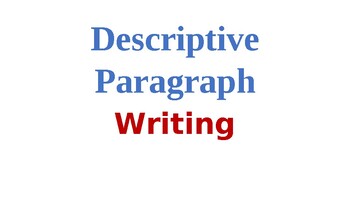 Preview of How to Write a Descriptive Paragraph