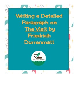 Preview of Writing a Detailed Paragraph on The Visit by Friedrich Durrenmatt (Joel Agee)